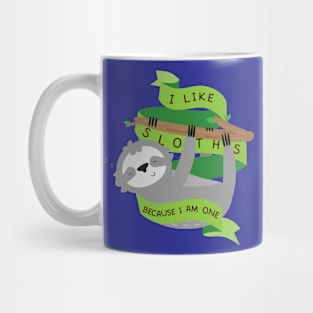 I Like Sloths Mug